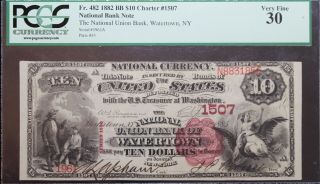 1882 $10 National Bank Note Watertown Ny Pcgs Vf30 Rare Note