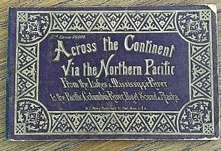 Rare Northern Pacific Railroad Across The Continent Great Lakes To Alaska - 1885?