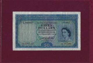 Malaya & British Borneo 50 Dollars 1953 P - 4 Xf Rare