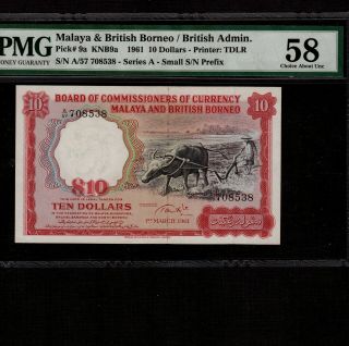 Malaya & British Borneo 10 Dollars 1961 P - 9a Pmg Au 58 Rare