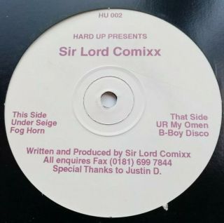 Sir Lord Comixx - Under Seige - Very Rare Uk Issue On Hard Up Records Hu - 002