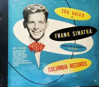 The Voice Of Frank Sinatra 1946 Columbia Records Set C - 112 Very Rare 78 Rpm 10 "