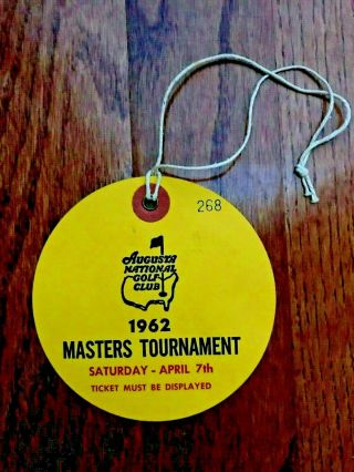 1962 Masters Golf Badge Collectors Item Very Very Rare Ticket Palmer Sat
