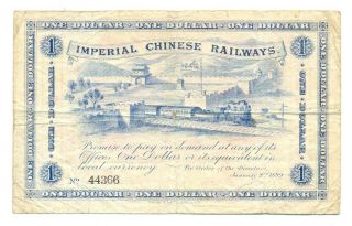 China Empire Imperial Chinese Railways Shanghai Branch 1 Dollar 1899 F A59 Rare