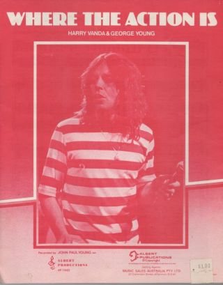John Paul Young Rare 1977 Aust Only Sheet Music " Where The Action Is "
