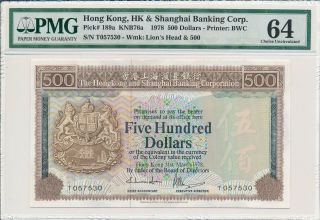 Hong Kong Bank Hong Kong $500 1978 Rare Date Pmg 64