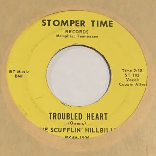 Rare Record 45 Country The Scufflin Hillbilly On Stomper Time Troubled Heart