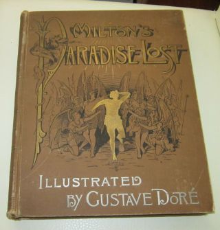 Milton " Paradise Lost " Illustrated By Gustave Dore,  1890 - Rare