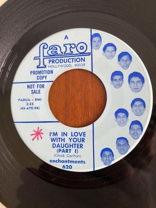 Enchantments I’m In Love With Your Daughter 45 - Rare Northern Soul