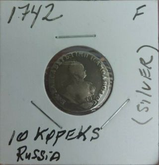 Russia Elizabeth Silver 1742 Grivennik 10 Kopecks Raw,  Rare And Astonishing