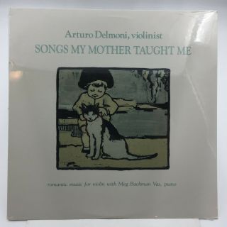 North Star Arturo Delmoni Songs My Mother Taught Me Ultra Rare