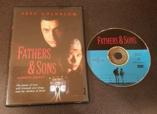 Fathers And Sons (dvd) Jeff Goldblum & Rosanna Arquette Paul Mones Film Rare