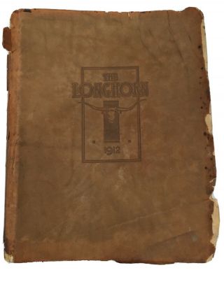 Rare 1912 Texas A&m Aggie The Longhorn Yearbook