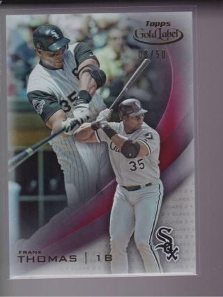 2016 Topps Gold Label Class 2 Red Parallel Frank Thomas (08/50) White Sox Rare