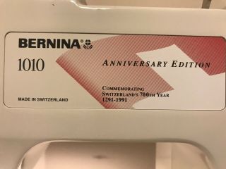 Very Rare Bernina 1010 Anniversary (700Th Year) Edition Sewing Machine 3