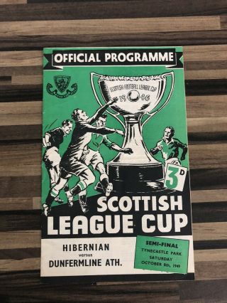 Hibernian V Dunfermline Athletic Rare Scottish League Cup Semi Final 1949