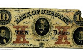 $10 " Bank Of Chester " (south Carolina) 1800 