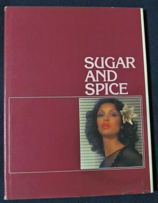 Sugar And Spice 1st Edition Playboy Press Hard Cover Book 1976 Rare