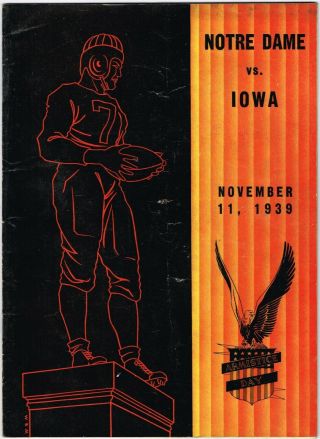 Rare 1939 Iowa Hawkeyes Vs Notre Dame Football Program - Nile Kinnick Td Run