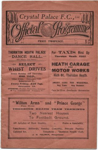 Very Rare Crystal Palace V’s Millwall Programme 1925