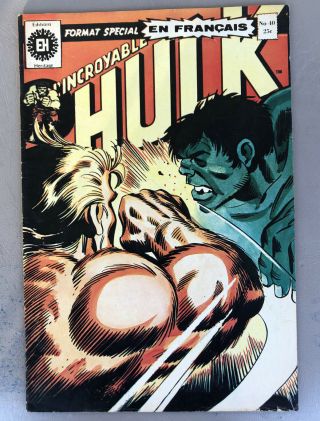 Incredible Hulk 181 1st App Wolverine 1974 Edition Heritage French Canada Rare