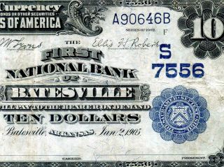 Hgr Ch 7556 1902 $10 Batesville Arkansas Date Back ( (rare 7 Known))  Vf Grade