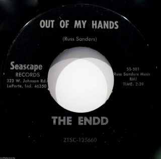 The Endd - Out Of My Hands - Mega Rare Indiana Psych Garage 45 - Seascape Ss 501