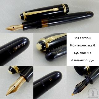 Rare C1950 1st Version Celluloid Montblanc 244 G Fountain Pen Flexy 14c F Nib
