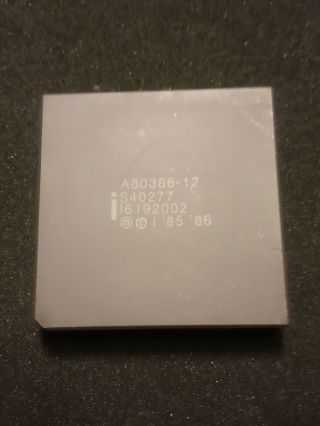Intel Vintage Processor A80386 - 12 - S40277 - Week 19 Of 1986 - Rare Cpu