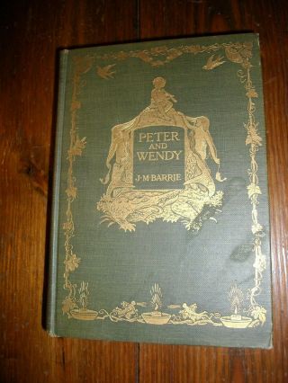1911 Rare Book - Peter Pan First Edition - Peter And Wendy By James Matthew Barr