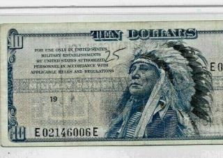 $10 (series 692) " Indian Chief " Rare $10 (series 692) " Indian Chief " Crispy