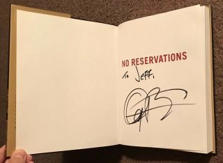 SIGNED No Reservations by Anthony Bourdain Autographed First Edition Book RARE 3