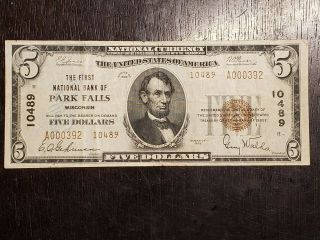 Rare Series Of 1929 $5 National Currency First National Bank Of Park Falls,  Wi