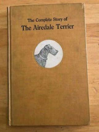 Jowett,  The Complete Story Of The Airedale Terrier,  Extremely Rare First Edition