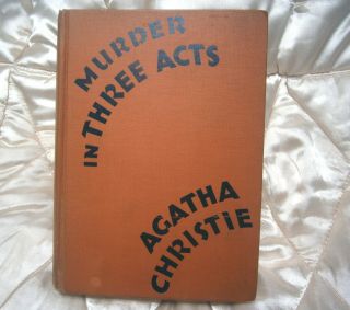 Very Rare Agatha Christie Poirot Mystery " Murder In Three Acts " 1st Us Hb 1934