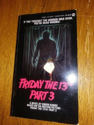 Friday The 13th Part 3 Simon Hawke Novelization Rare Signet Horror