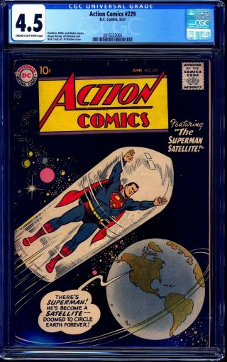 Action Comics 229 Cgc 4.  5 10 Cent Cover Price Superman 1957 Rare