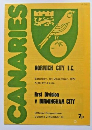 Rare Programme.  1973/74 Postponed 1 Dec 1973.  Norwich City V Birmingham City.