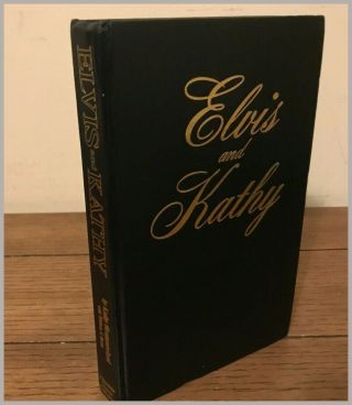 Elvis Presley Elvis And Kathy Kathy Westmoreland 1987 First Edition Rare Bargain
