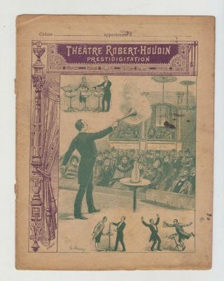 Rare & Theatre Robert Houdin Souvenir Circa 1890 - 4
