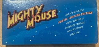 MIGHTY MOUSE FOSSIL WATCH & LAPEL PIN LIMITED EDITION 15000 3
