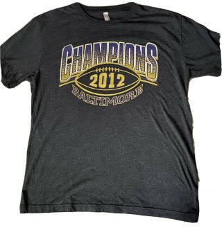 Baltimore Ravens Bowl Champions 2012 T Shirt Size L Gray