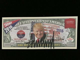 President Donald Trump Hand Signed Autograph 2016 Campaign Dollar Auto