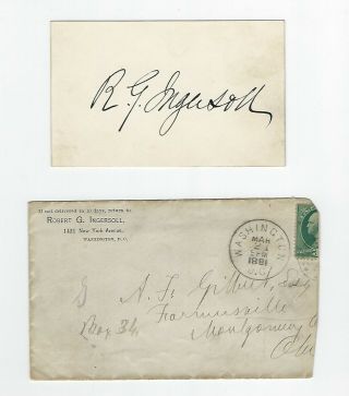 Robert G Ingersoll Signed Card With Envelope Autograph 1881