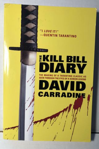 Signed David Carradine The Kill Bill Diary Book Psa Dna Tarantino