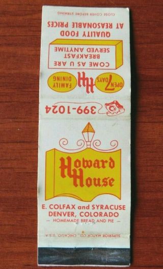 Vintage Matchbook Cover - Howard House - E Colfax & Syracuse,  Denver,  Colorado