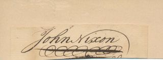 John Nixon - Signature Of The First Declaration Of Independence Reader
