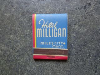 Old Matchbook Miles City Montana Mt Hotel Milligan Golden Spur Lion Match Co.
