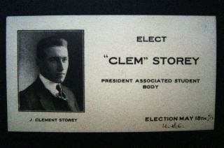 Elect Clem Storey U.  S.  C.  Student Body President C1920