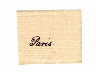 John Quincy Adams - Autograph Clip: " Paris " - - 6th U.  S.  President